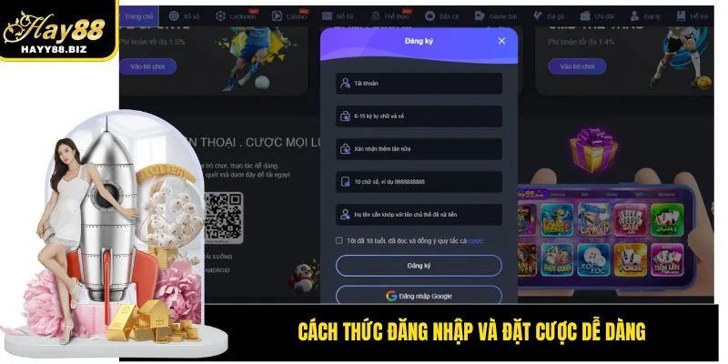 Cách thức đăng nhập và đặt cược dễ dàng