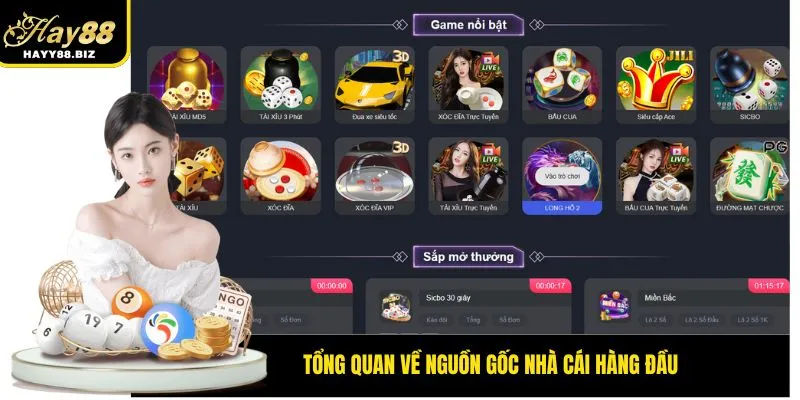 Tổng quan về nguồn gốc nhà cái hàng đầu